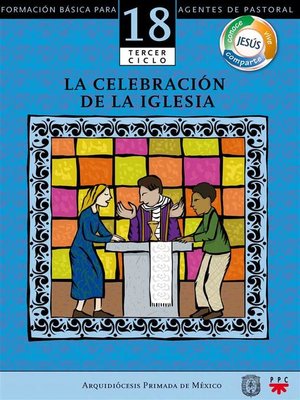 cover image of Manual 18. La celebración de la Iglesia
